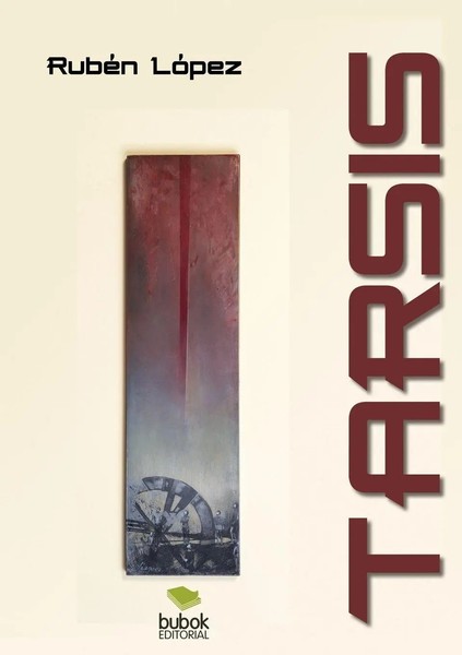 RubéN LóPez | Tarsis | Taschenbuch | Spanisch (2013) | Kartoniert / Broschiert-image