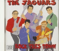 Jaguars - Rock This Town (Cd) - Revival Rock & Roll/Rockabilly
