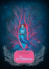 The Little Mermaid, Andersen, Hans Christian, 9781419771996