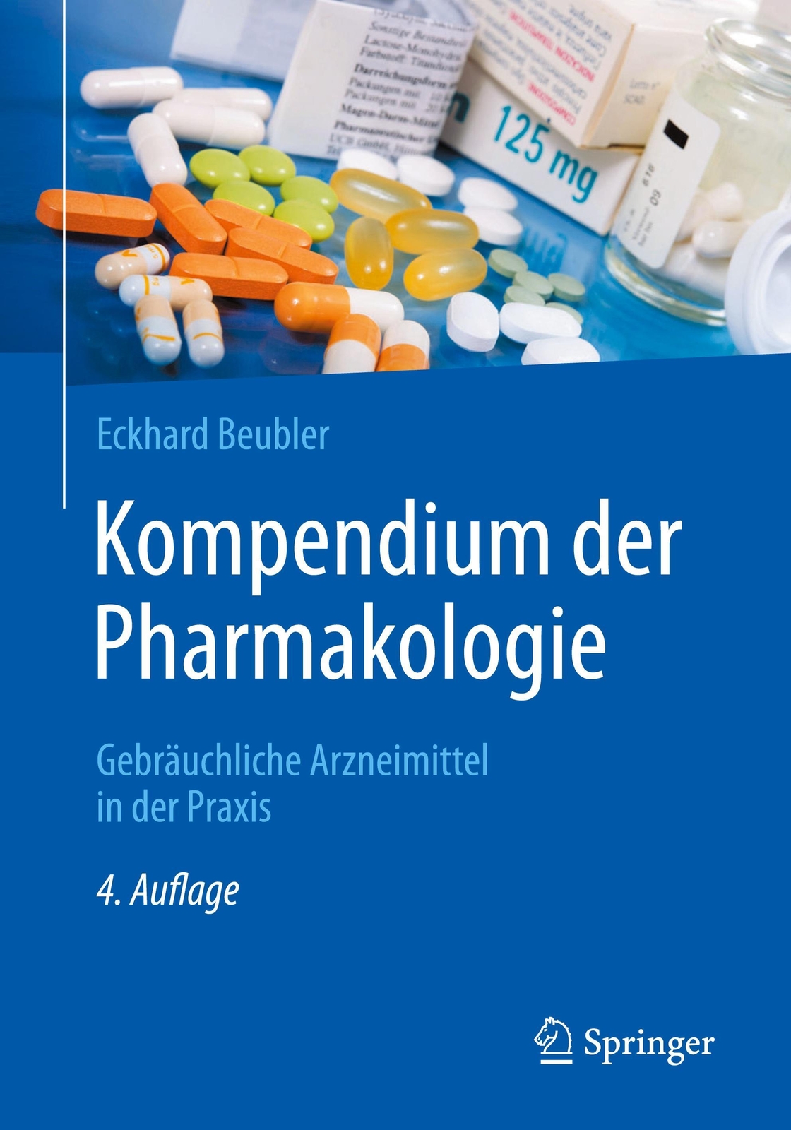 Thumbnail - Kompendium Der Pharmakologie | Eckhard Beubler | Taschenbuch | Xiv |