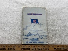 1966 Basic Seamanship By U.S. Coast Guard Auxiliary Book Vtg