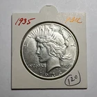 1935 Peace Silver Dollar Marked BU From Old Collection