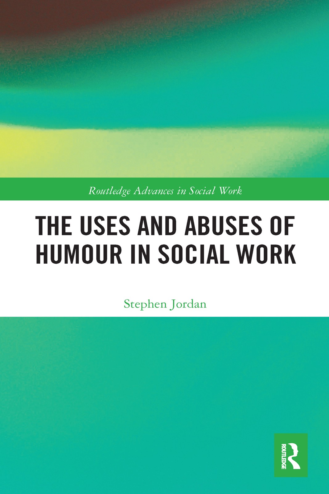 Uses and Abuses of Humour in Social Work