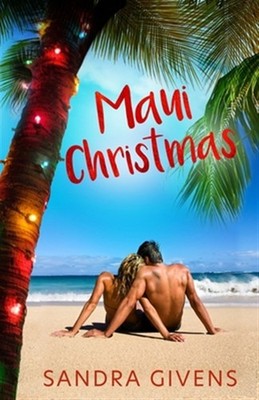 Maui Christmas by Givens, Sandra, Brand New, Free shipping in the US