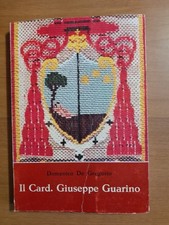 IL CARDINALE GIUSEPPE GUARINO - DOMENICO DE GREGORIO