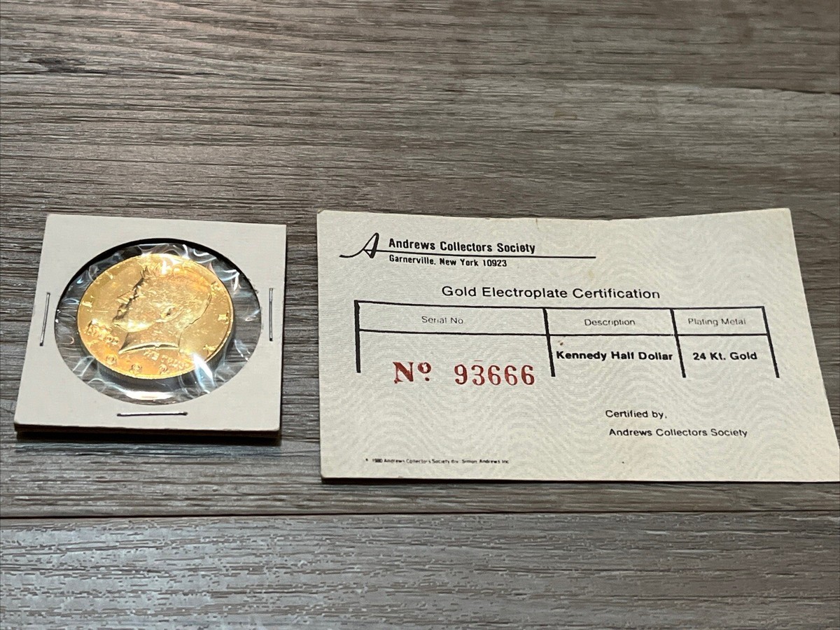 1982 24k GOLD ELECTROPLATED KENNEDY JFK HALF DOLLAR WITH COA
