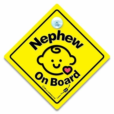 IWANTTHATSIGN.COM Neffe an Bord Autoschild, Baby an Bordschild, Saugnapfschild