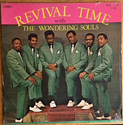The Wondering Souls OF NC   Revival Time Wondering Souls - LP- RARE - VG/VG+