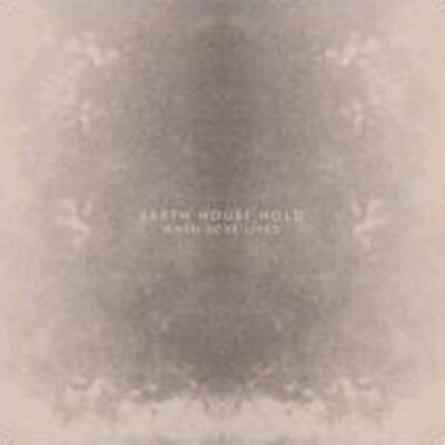 ERDE HOUSE HOLD: WHEN LOVE LEBTE (CD.)
