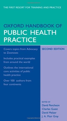 Oxford Handbook of Public Health Practice (Oxford Handbooks Series) - flexib...
