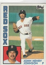1984 topps #419 John  Henry Johnson RED SOX