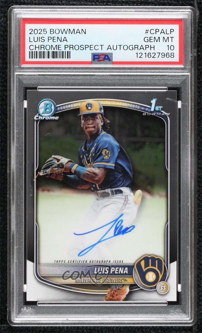 2025 Bowman Chrome Prospect Auto Luis Pena #CPA-LP PSA 10 GEM MT Auto 0q4x