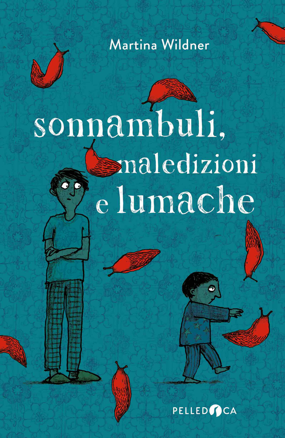Libri Martina Wildner - Sonnambuli, Maledizioni E Lumache