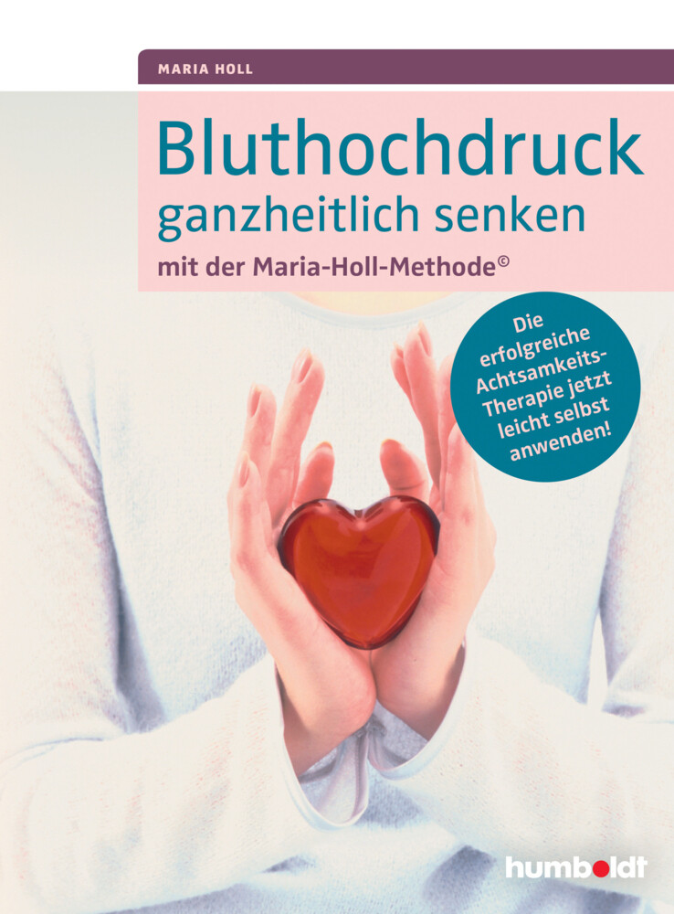 Thumbnail - Bluthochdruck Ganzheitlich Senken Mit Der Maria-holl-methode | Maria
