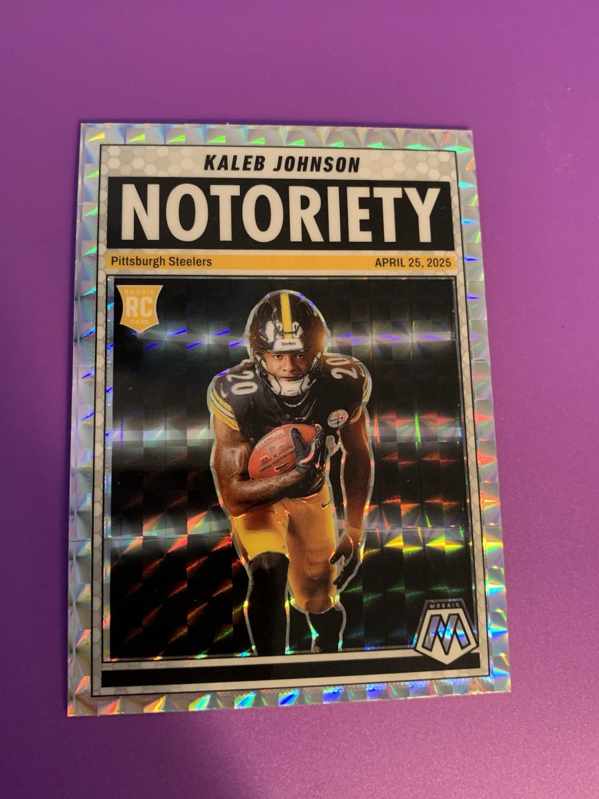 2025 Panini Mosaic - Notoriety Kaleb Johnson #22 Mosaic Prizm (RC) Pittsburgh