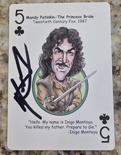 Mandy Patinkin Signed Princess Bride 5 of Clubs- Hooray for Hollywood Playing
