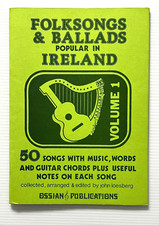 Folksongs & Ballads Popular in Ireland Volume 1 Songbook SC 1979