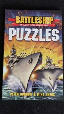 Battleship Puzzles by Peter Gordon & Mike Shenk - Soft Cover - Brand New