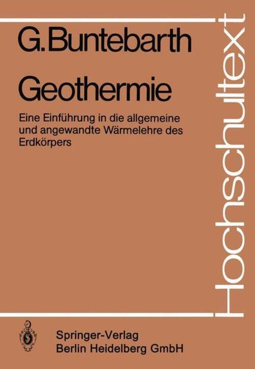 Geothermie | G. Buntebarth | Deutsch | Taschenbuch | Hochschultext |