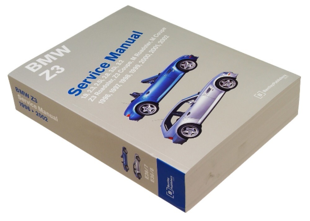 BMW Z3 Service Manual: 1996-2002 : Including Z3 Coupe, M Coupe, M ...