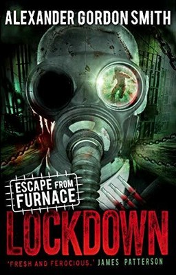 Escape from Furnace 1: Lockdown by Smith, Alexander Gordon 0571303412