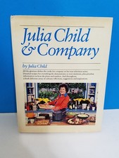 Julia Child & Company, SIGNED By Julia Child First Edition First Printing