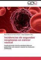 Incidencias De Segundas Neoplasias En CáNcer Vesical Marta Mireia Las Heras Alon