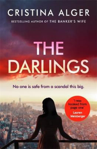 Thumbnail - The Darlings: An Absolutely Gripping Crime Thriller That Will Leave