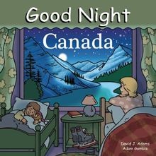 Good Night Canada (Good Night Our World)  von Gam... | Buch | Zustand akzeptabel