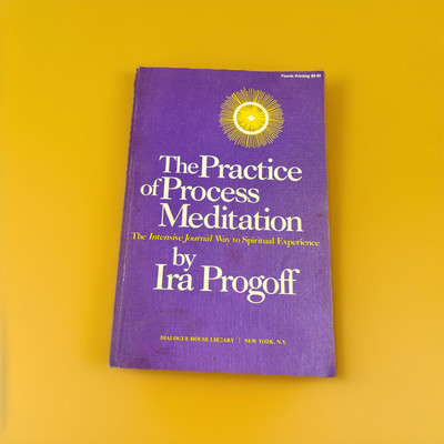 *Signed* The Practice of Process Meditation Ira Progoff 1983 softcover