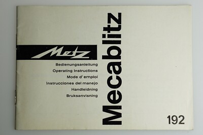 METZ mecablitz 192 Blitz-Bedienungsanl. 32 S. 1971 multilingual: D/E/F/Es/NL/S