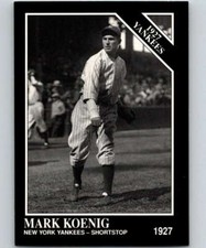 1991 Conlon Collection #125 Mark Koenig EX Excellent Yankees