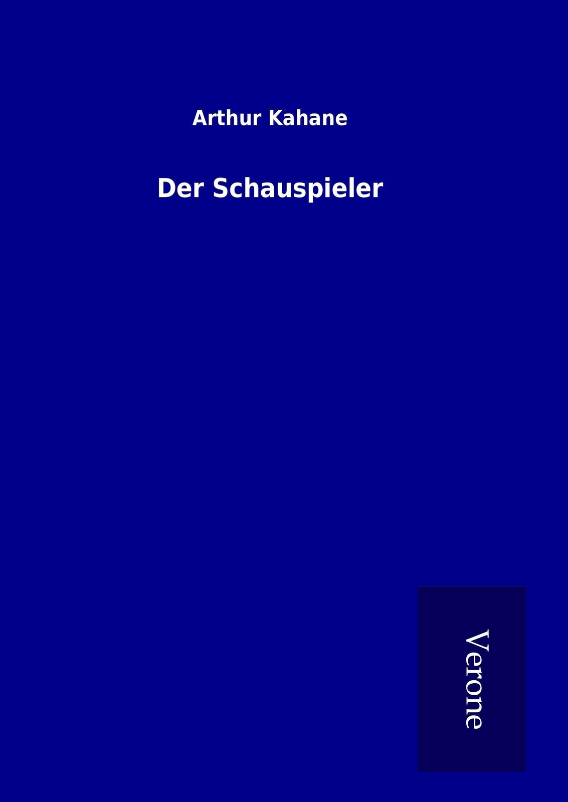 Thumbnail - Arthur Kahane | Der Schauspieler | Buch | Deutsch (2016) | 244 S.