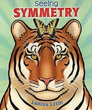 Seeing Symmetry Hardcover Loreen Leedy