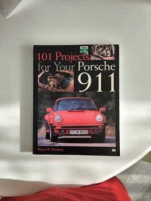 101 Projects for Your Porsche 911, Paperback by Dempsey, Wayne R.,