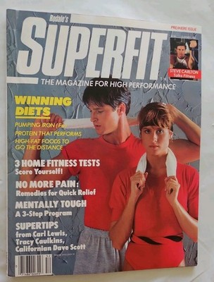 1985 Rodale's Superfit - ''The Magazine for High Performance'' - Vol 1 No 1 