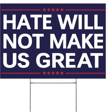 Vrogadso Anti Trump Yard Signs Hate WIll Not Make America Great Sign Blue
