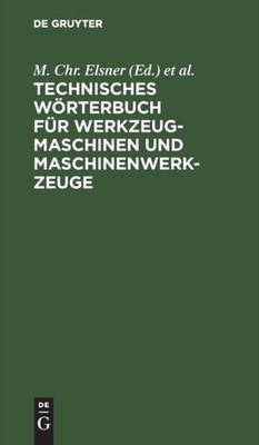 No Contributor - Technisches Wrterbuch fr Werkzeugmaschinen und Masc - X555z