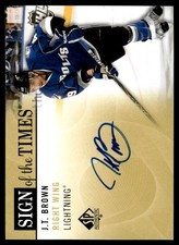 2012-13 SP Authentic Sign of the Times J.T. Brown Auto Tampa Bay Lightning