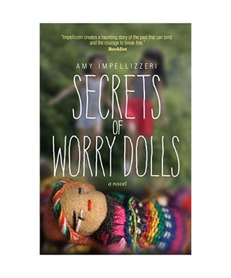 Secrets of Worry Dolls, Amy Impellizzeri