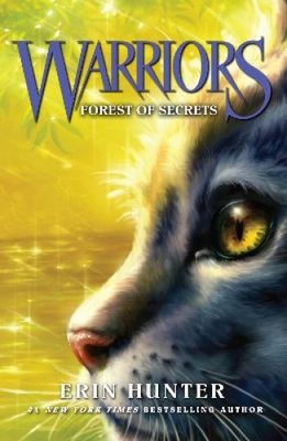 Forest of Secrets (Warrior Cats, Book 3) (Warrior Cats) by Erin Hunter
