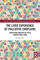 Caroline Yih | The Lived Experience Of Palliative Chaplains | Taschenbuch (2025)