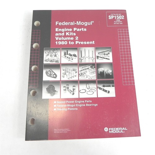 1996 FEDERAL MOGUL CATALOG SP1502 ENGINE PARTS VOL 2 1980-1996 SEALED POWER 