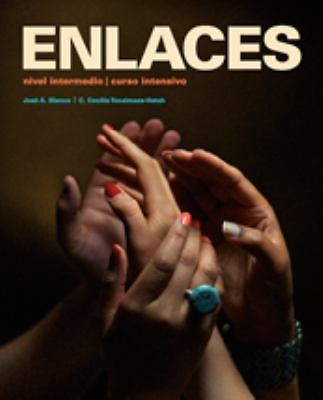 ENLACES -TEXT by José A. Blanco; C. Cecilia Tocaimaza-Hatch
