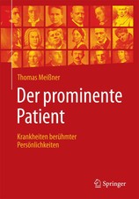 Der prominente Patient Thomas Meißner