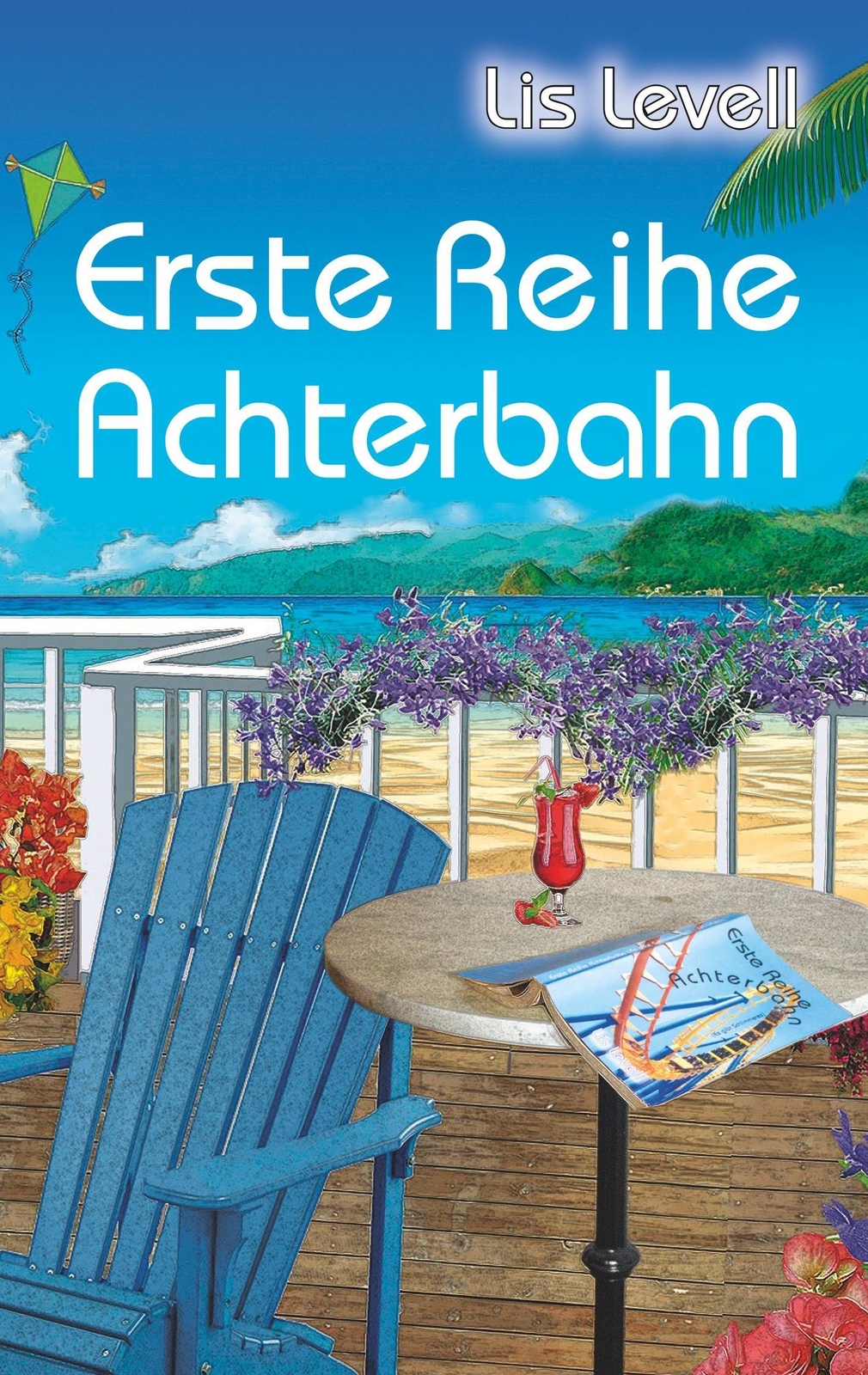 Thumbnail - Erste Reihe Achterbahn | Lis Levell | Es Gibt Schlimmeres |