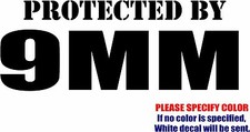 PROTECTED BY 9MM Decal Sticker JDM Gun Funny Vinyl Car Window Bumper Truck 12"