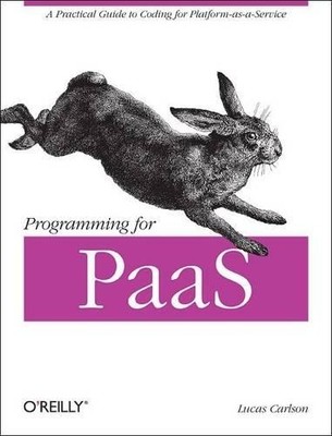 Lucas Carlson Programming for PaaS (Taschenbuch) (US IMPORT)