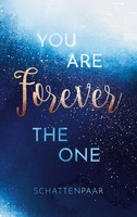 You Are Forever The One Schatten Paar