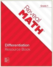 Reveal Math Differentiation Resource Book, Grade 1 by McGraw Hill: Used